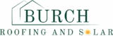 Burch Roofing and Solar